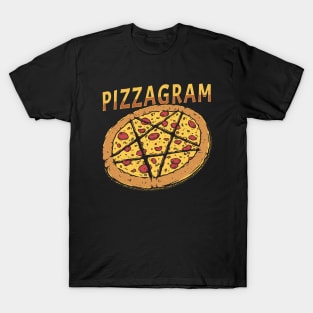 Pizzagram T-Shirt